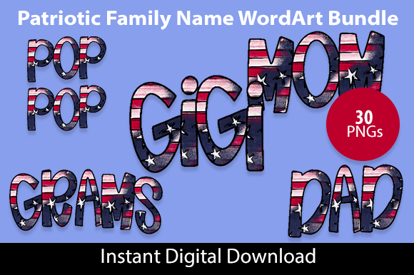 Download Patriotic Family Title WordArt Bundle - Premium Resources